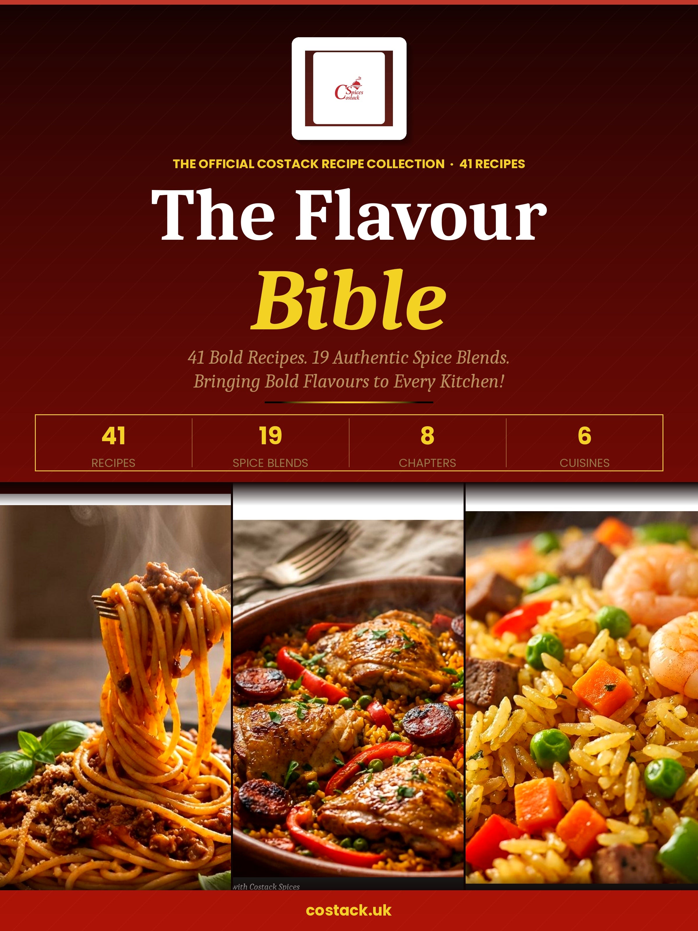 The Costack Flavour Bible: 41 Recipes Using Costack Seasonings